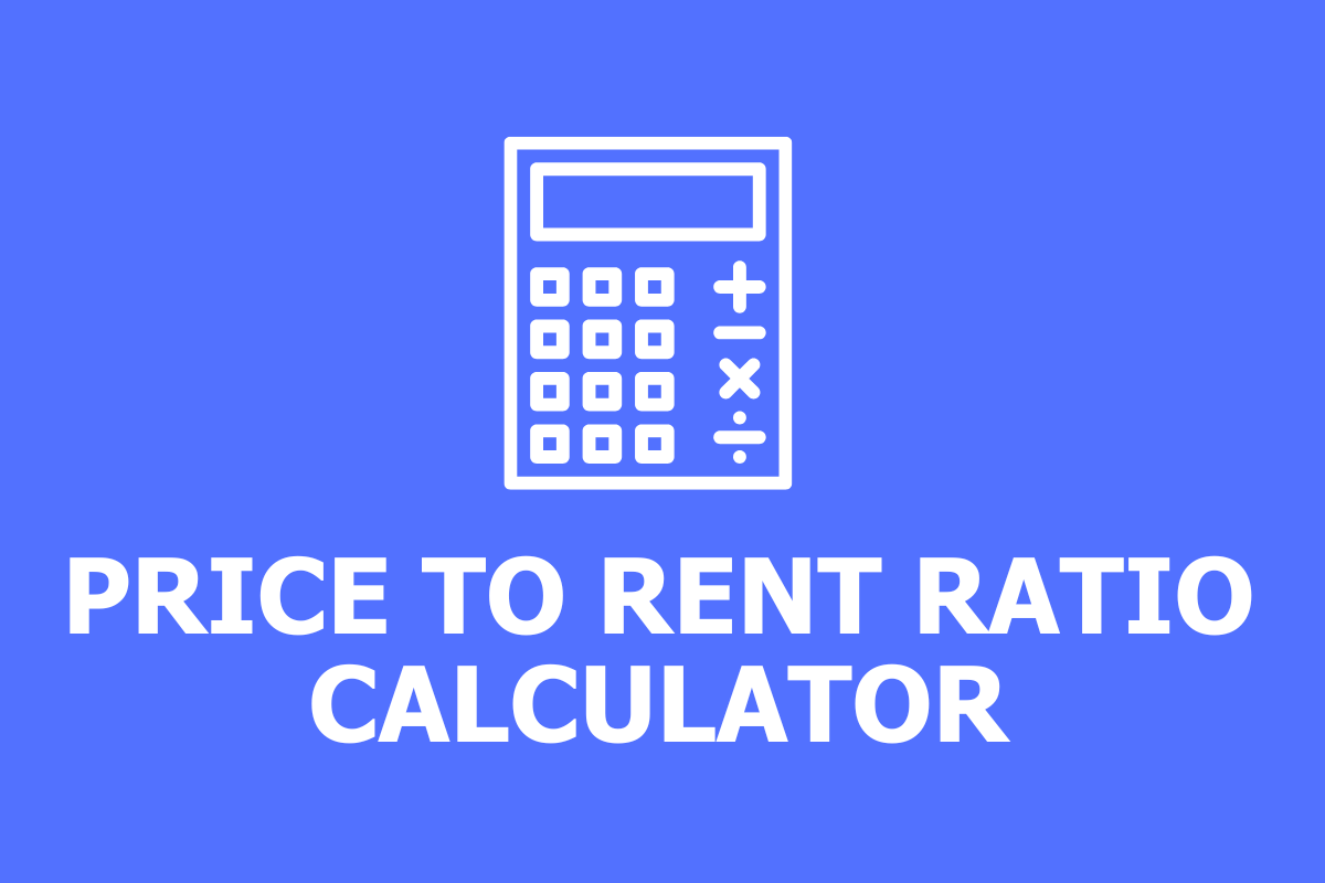 Price-to-Rent Ratio Calculator